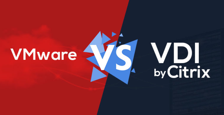 Citrix vs. VMware VDI