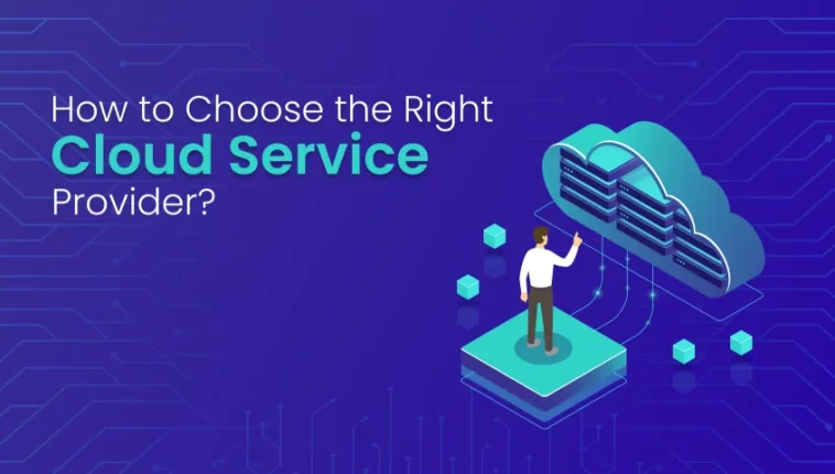 How to Choose a Cloud Provider