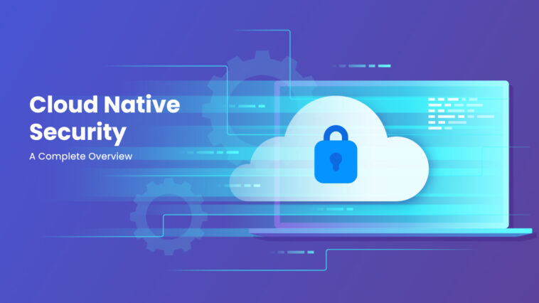 what is cloud native security