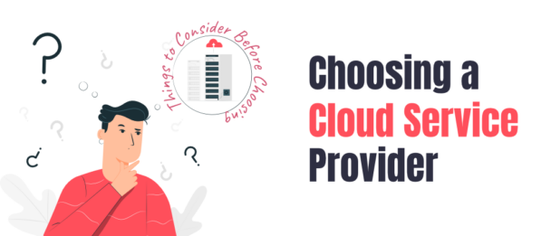 How to Choose a Cloud Provider