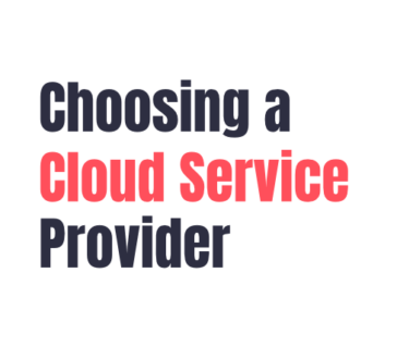 How to Choose a Cloud Provider