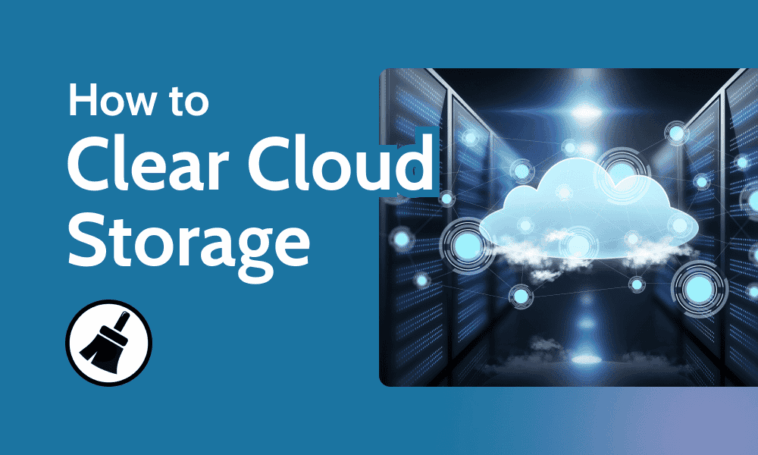 How to Clear Cloud Storage