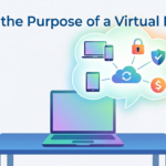 What is the Purpose of a Virtual Desktop